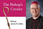 THE BISHOP'S CROZIER: The Catholic Education ‘Investment’