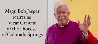 Msgr. Bob Jaeger retires as Vicar General
