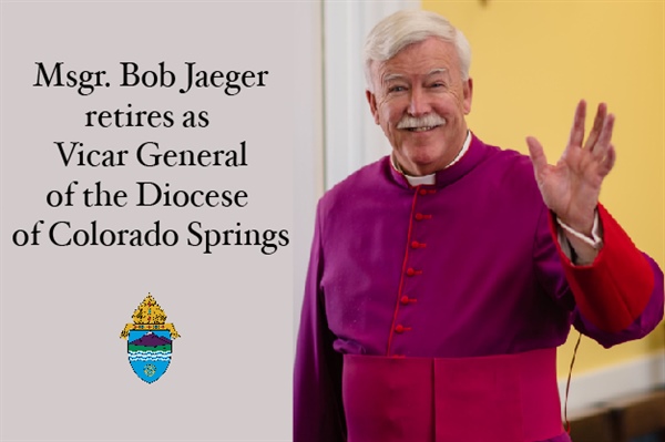 Msgr. Bob Jaeger retires as Vicar General