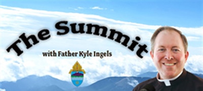 The Summit - Episode 12 - Guest Bishop James Golka on Christ Our Hope