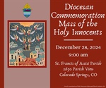 Annual Holy Innocents Mass set for Dec. 28