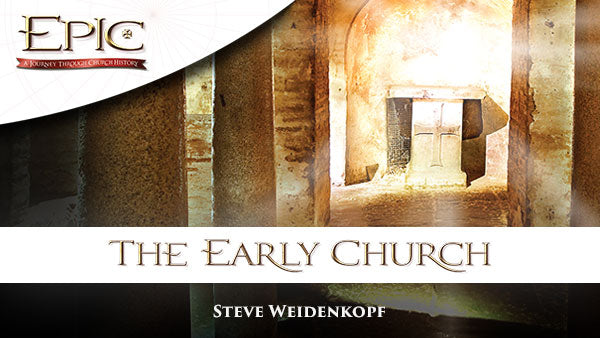 Spring Study - EPIC: A Journey Through Church History